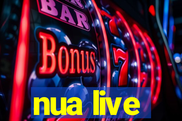 nua live